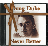 Doug Douke CD Never Better